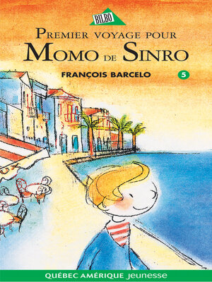 Momo de Sinro 05--Premier voyage pour Momo de Sinro - ebook